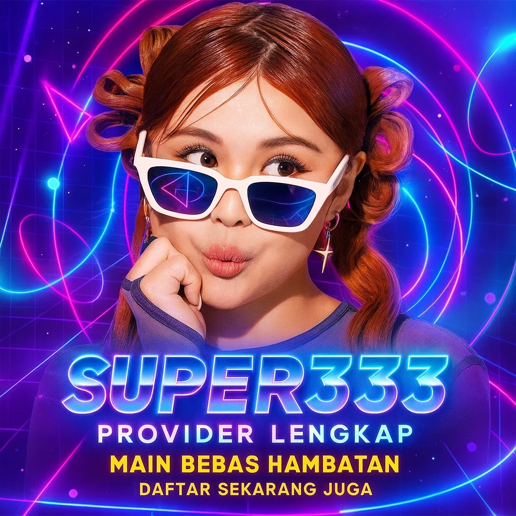 SUPER333 # Game Online Futuristik dengan Visual UI Terbaru